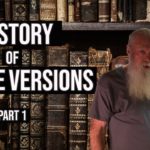 History of Bible Versions - Part 1